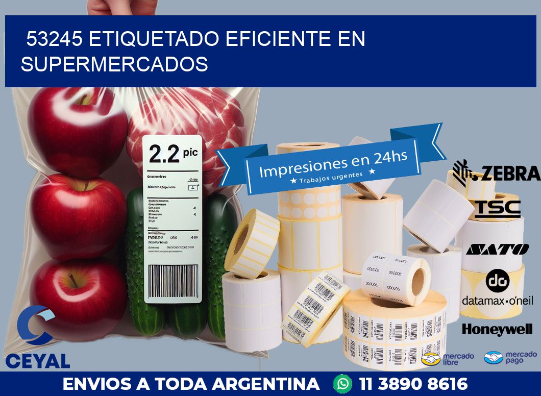 53245 ETIQUETADO EFICIENTE EN SUPERMERCADOS