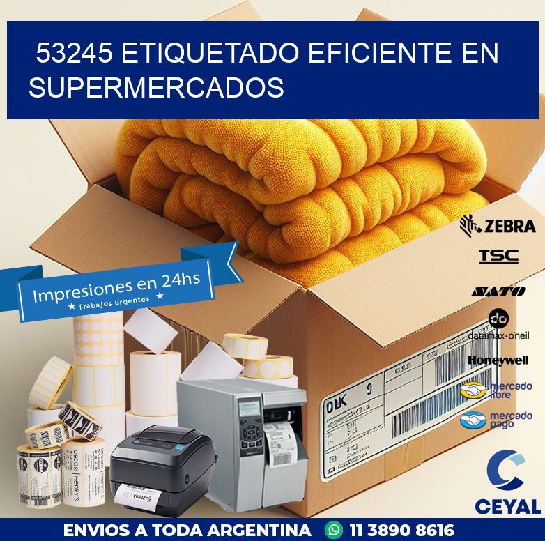 53245 ETIQUETADO EFICIENTE EN SUPERMERCADOS