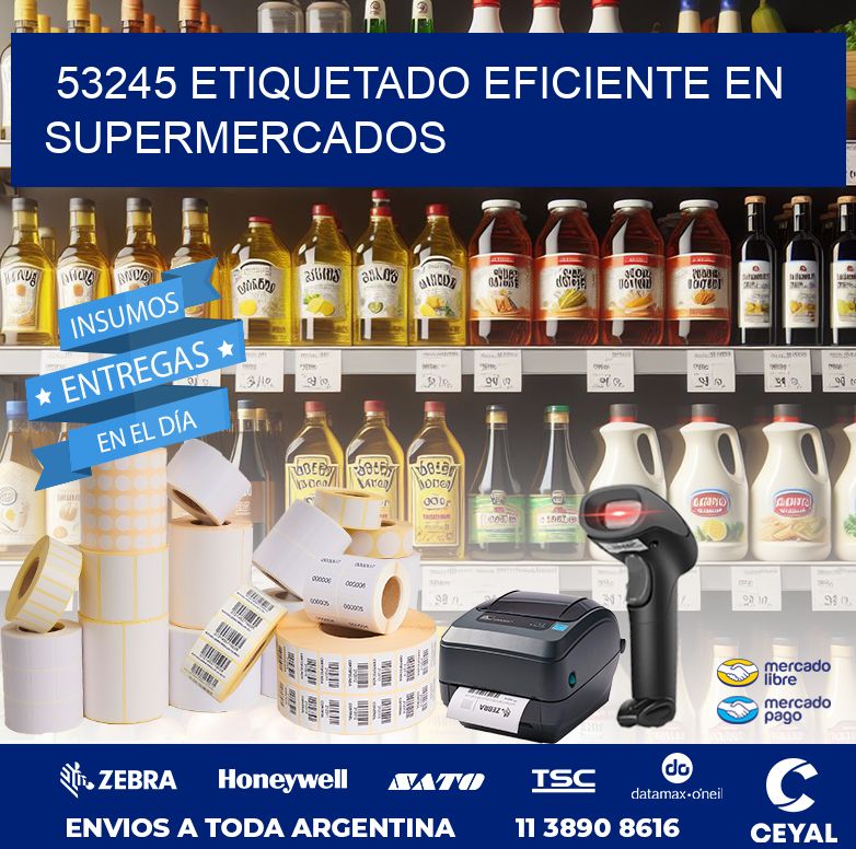 53245 ETIQUETADO EFICIENTE EN SUPERMERCADOS