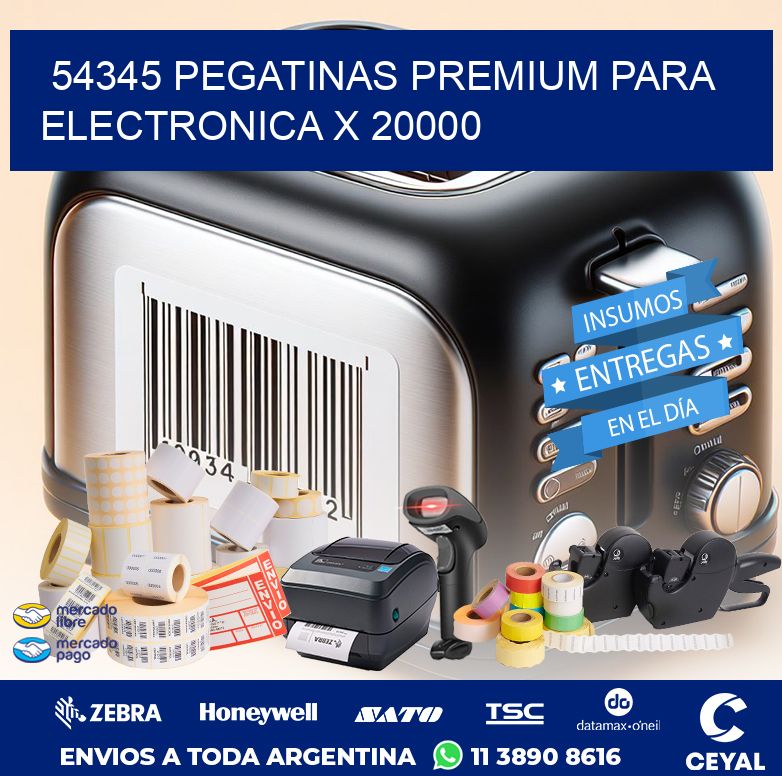 54345 PEGATINAS PREMIUM PARA ELECTRONICA X 20000