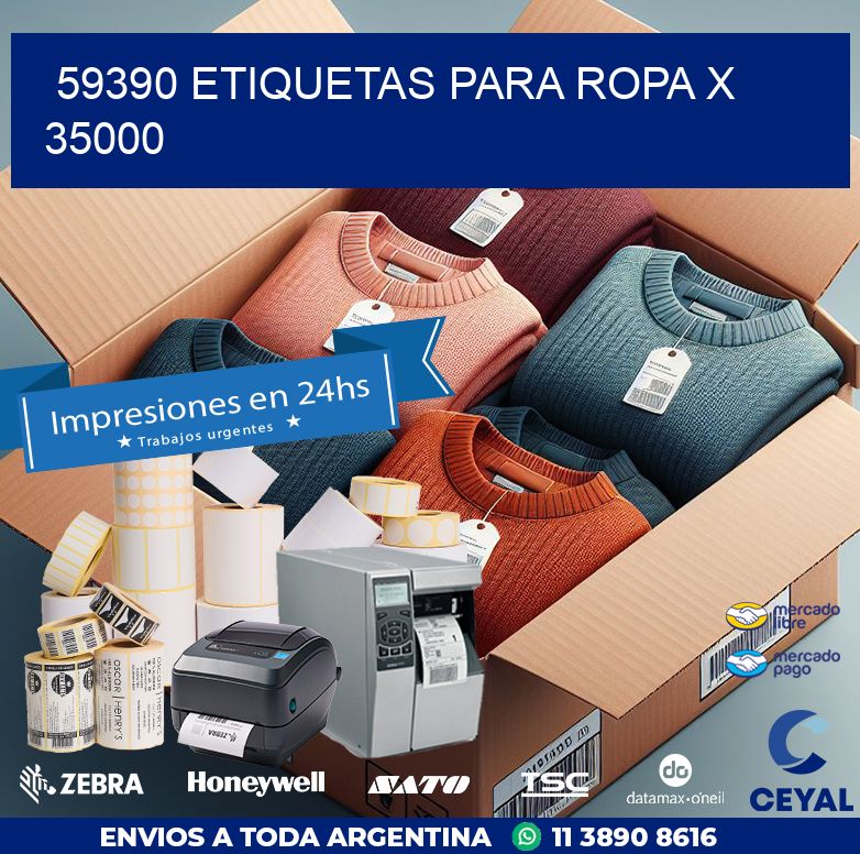 59390 ETIQUETAS PARA ROPA X 35000