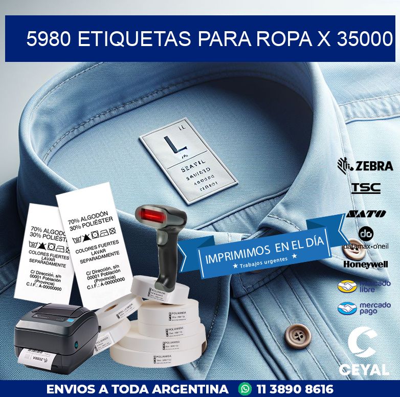 5980 ETIQUETAS PARA ROPA X 35000