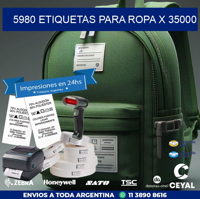 5980 ETIQUETAS PARA ROPA X 35000
