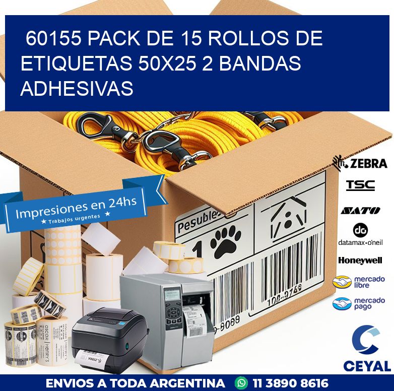 60155 PACK DE 15 ROLLOS DE ETIQUETAS 50X25 2 BANDAS ADHESIVAS