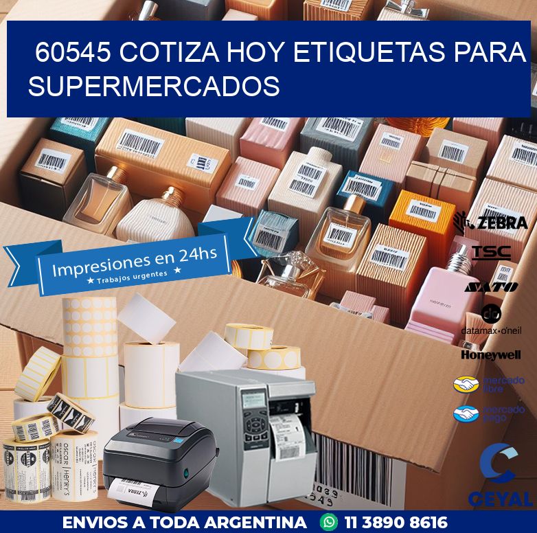 60545 COTIZA HOY ETIQUETAS PARA SUPERMERCADOS