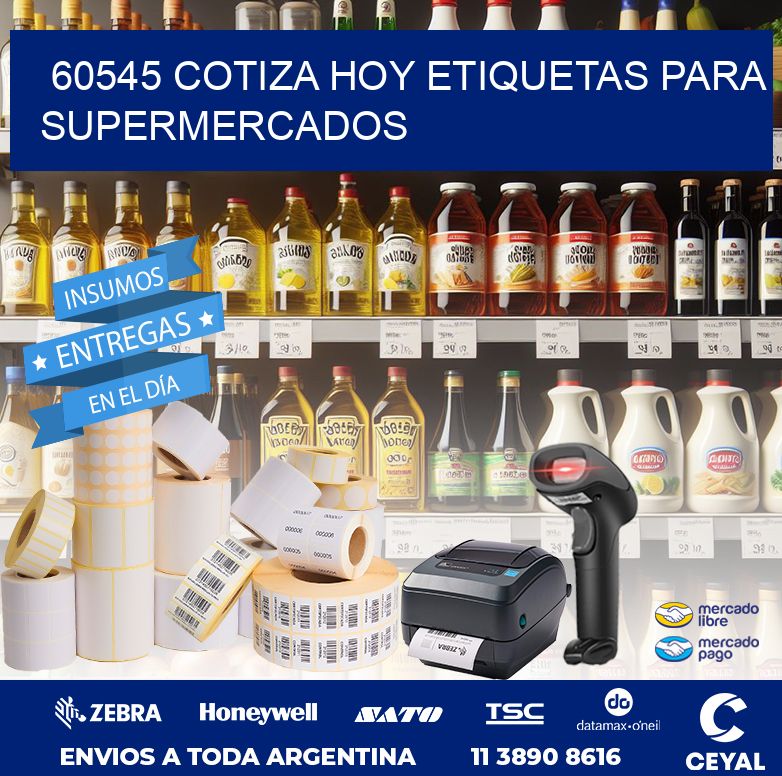 60545 COTIZA HOY ETIQUETAS PARA SUPERMERCADOS
