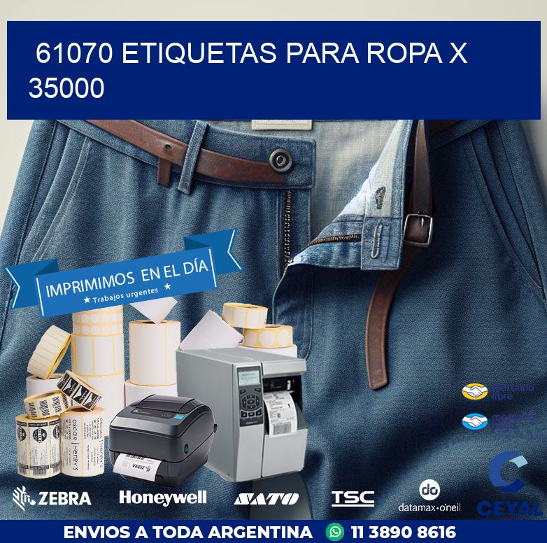 61070 ETIQUETAS PARA ROPA X 35000