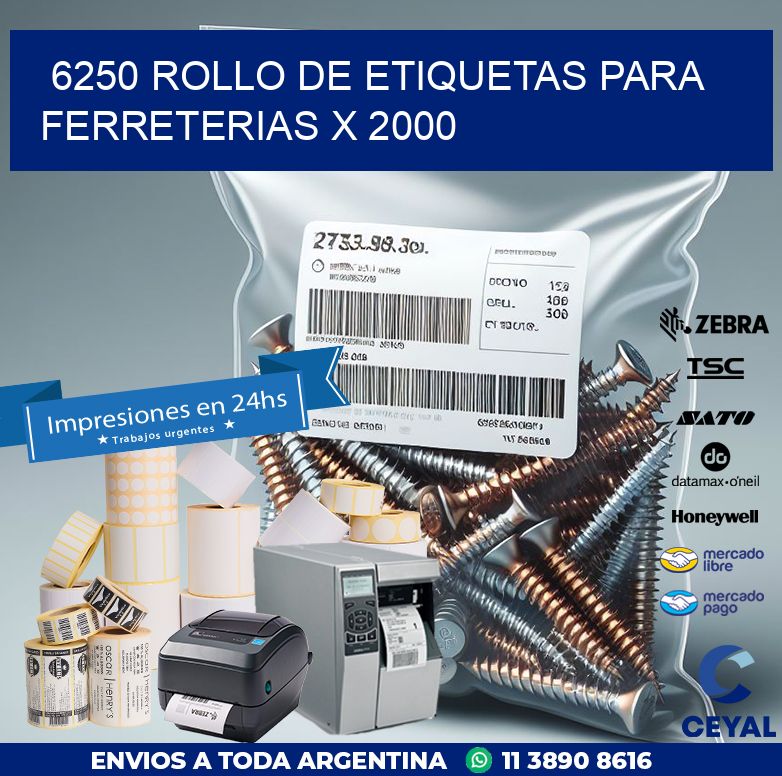 6250 ROLLO DE ETIQUETAS PARA FERRETERIAS X 2000