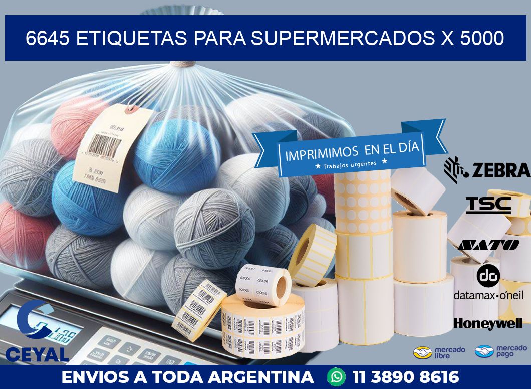 6645 ETIQUETAS PARA SUPERMERCADOS X 5000