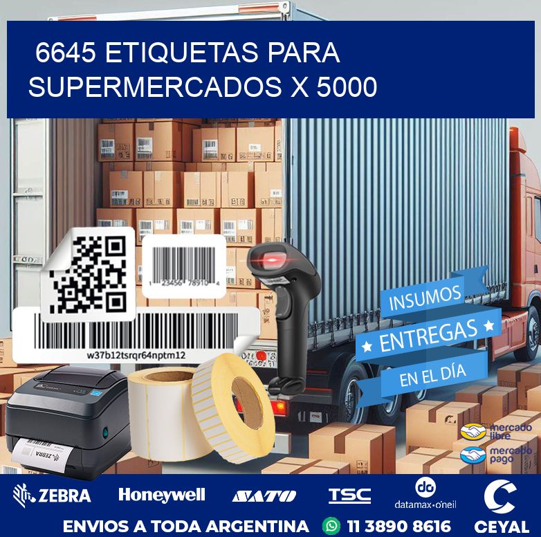 6645 ETIQUETAS PARA SUPERMERCADOS X 5000