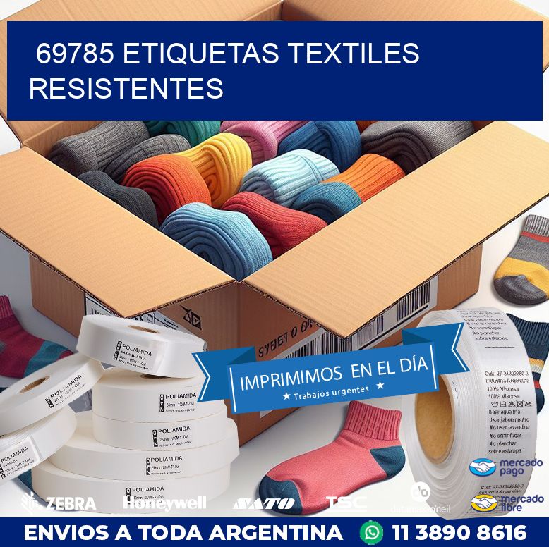69785 ETIQUETAS TEXTILES RESISTENTES