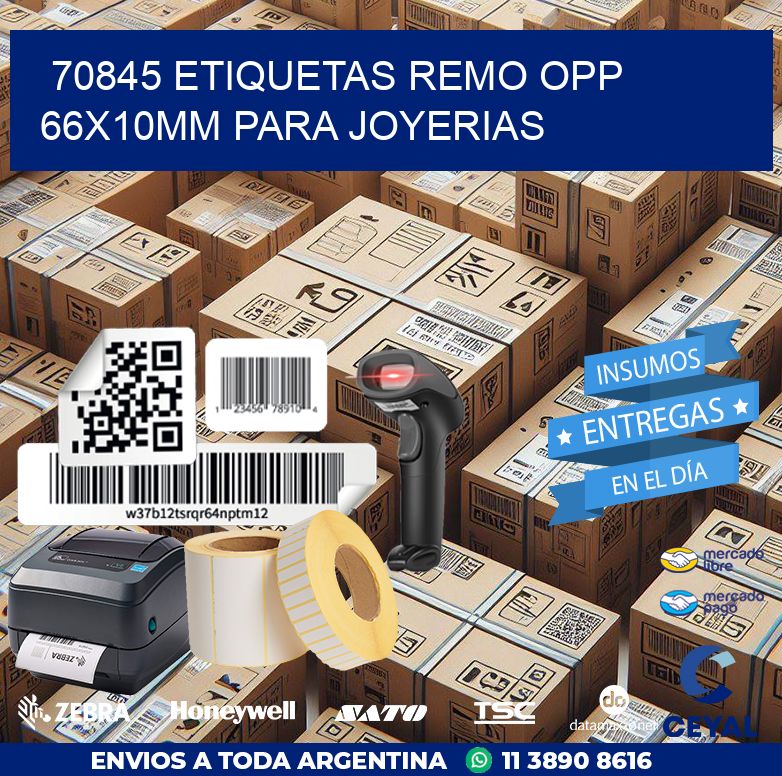70845 ETIQUETAS REMO OPP 66X10MM PARA JOYERIAS