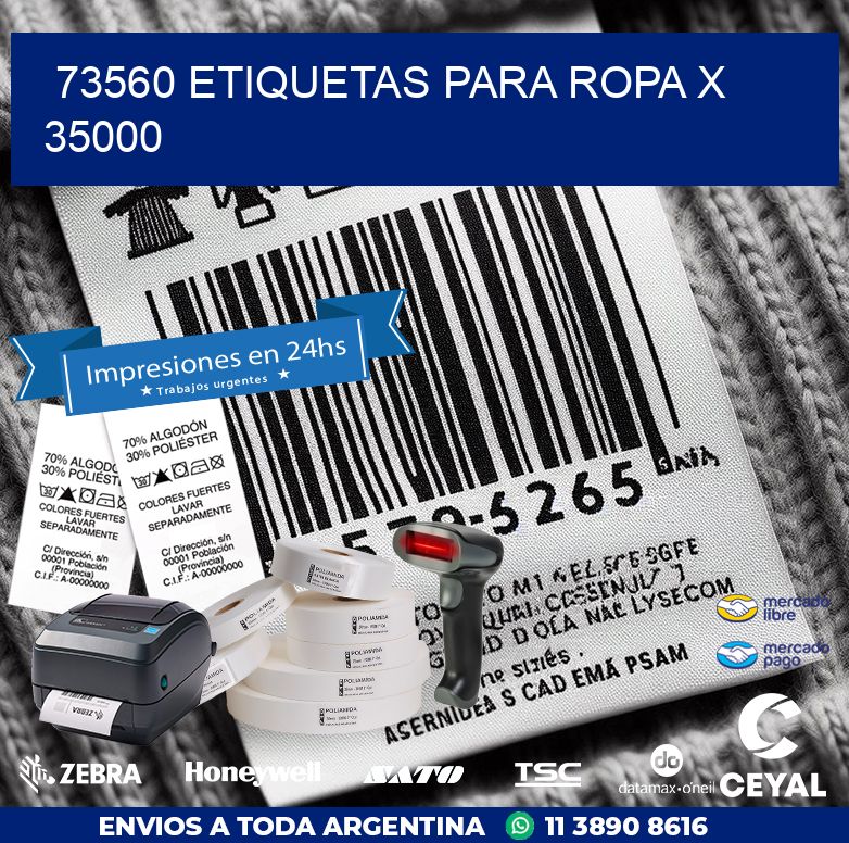 73560 ETIQUETAS PARA ROPA X 35000