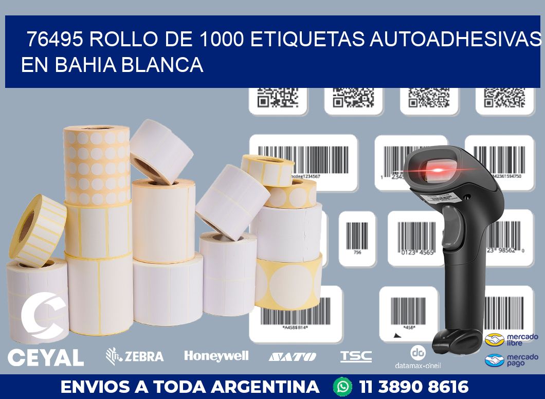 76495 ROLLO DE 1000 ETIQUETAS AUTOADHESIVAS EN BAHIA BLANCA