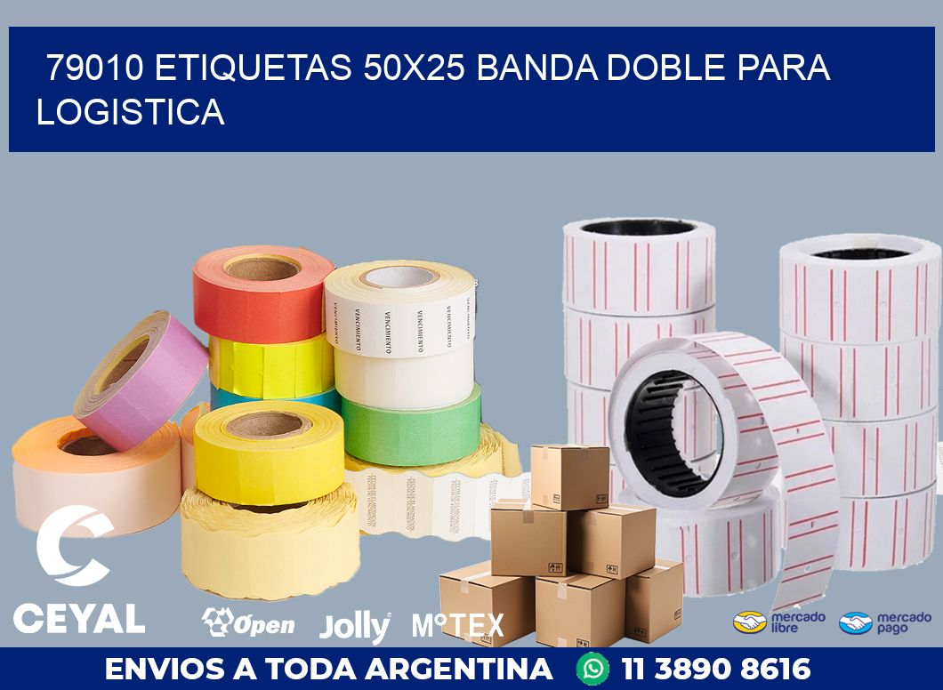 79010 ETIQUETAS 50X25 BANDA DOBLE PARA LOGISTICA