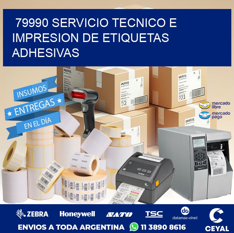 79990 SERVICIO TECNICO E IMPRESION DE ETIQUETAS ADHESIVAS