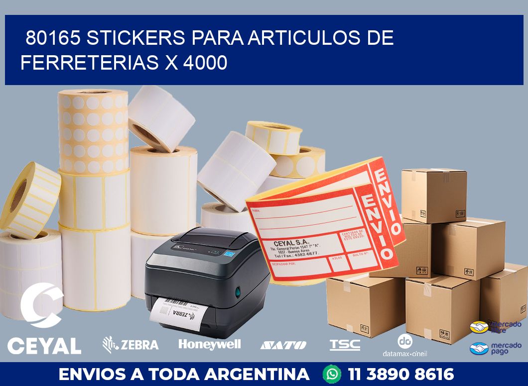80165 STICKERS PARA ARTICULOS DE FERRETERIAS X 4000