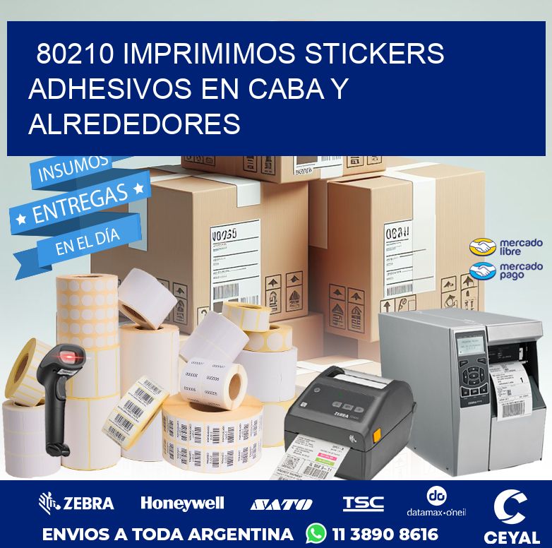 80210 IMPRIMIMOS STICKERS ADHESIVOS EN CABA Y ALREDEDORES