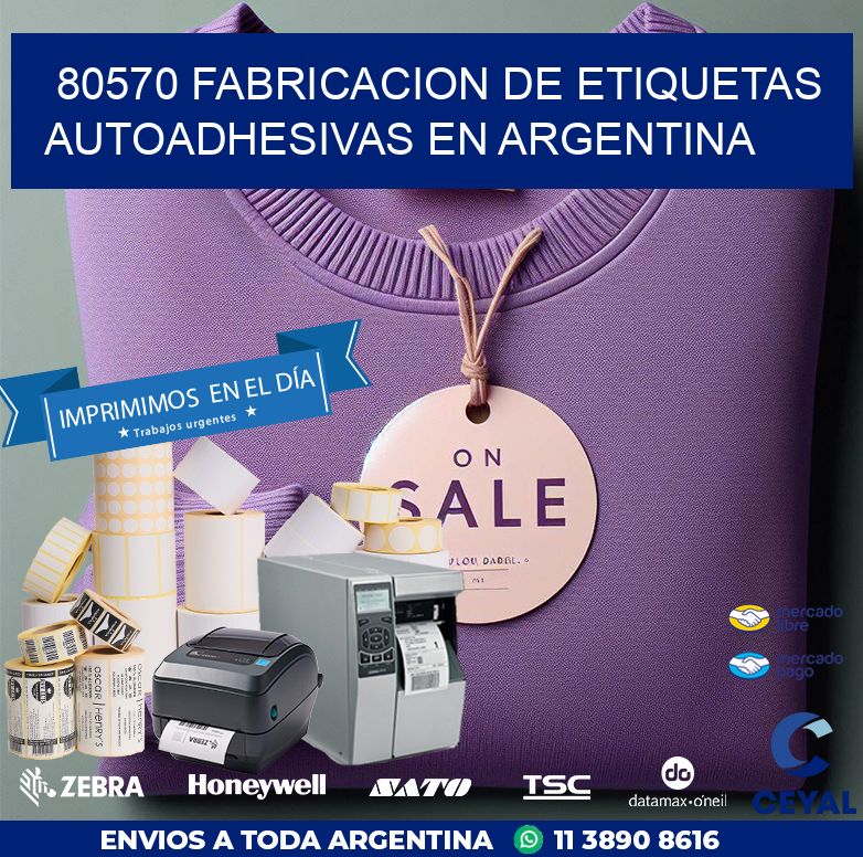80570 FABRICACION DE ETIQUETAS AUTOADHESIVAS EN ARGENTINA