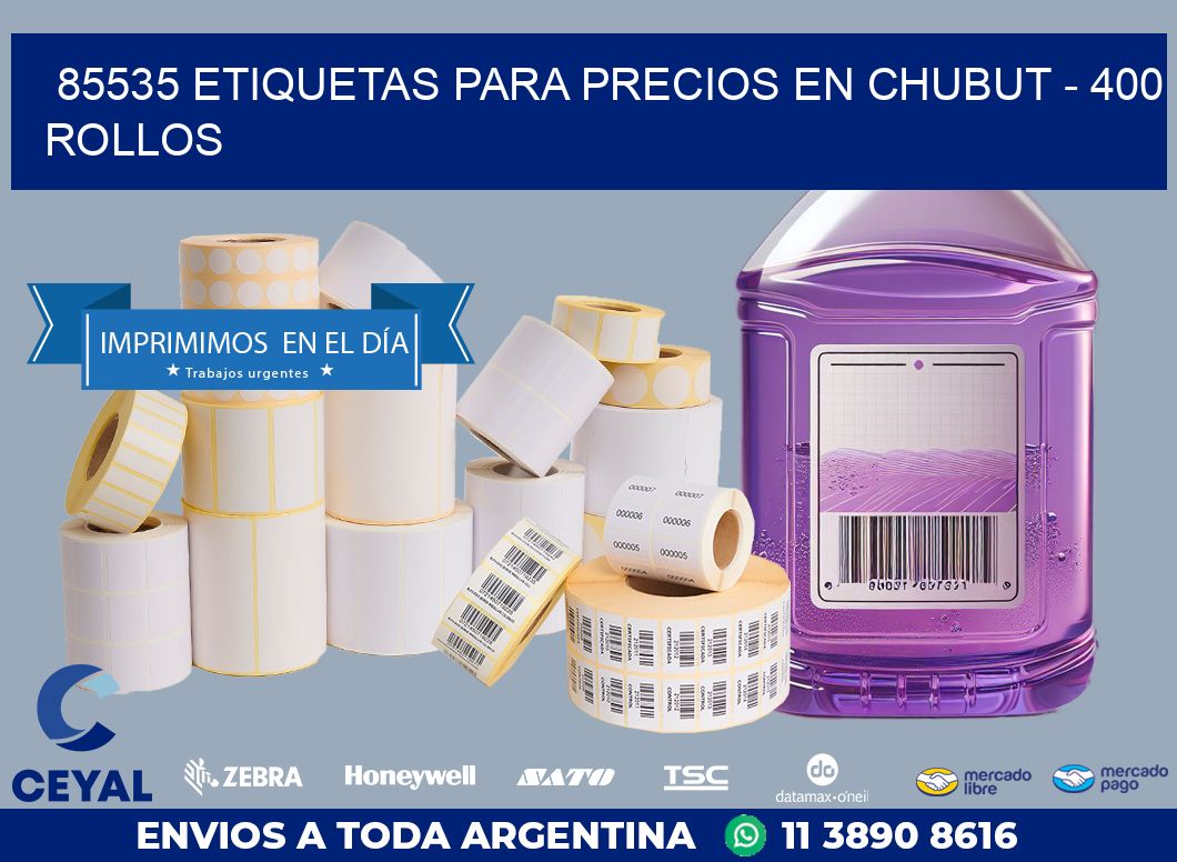 85535 ETIQUETAS PARA PRECIOS EN CHUBUT – 400 ROLLOS