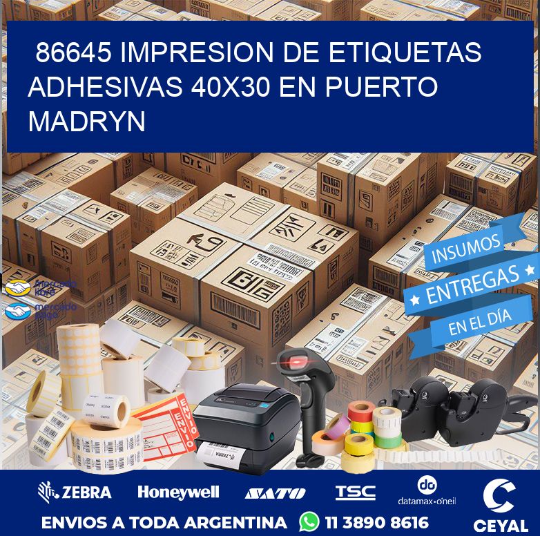 86645 IMPRESION DE ETIQUETAS ADHESIVAS 40X30 EN PUERTO MADRYN