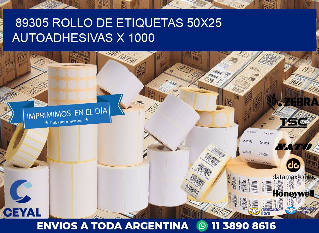 89305 ROLLO DE ETIQUETAS 50X25 AUTOADHESIVAS X 1000