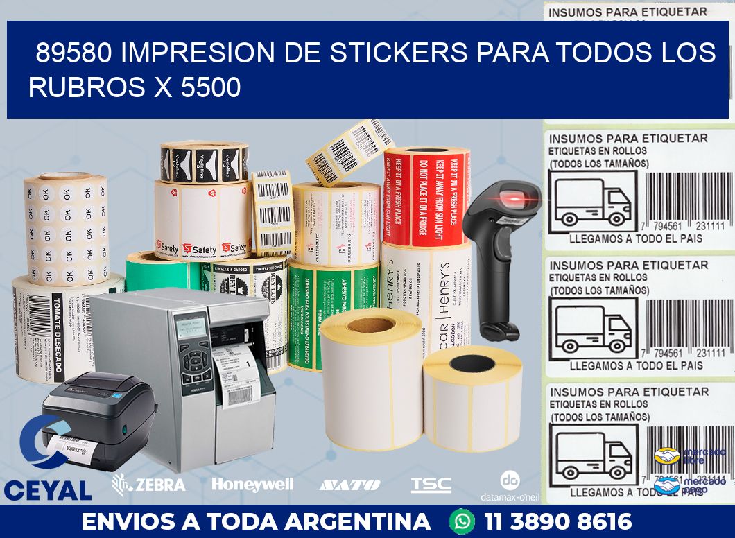 89580 IMPRESION DE STICKERS PARA TODOS LOS RUBROS X 5500