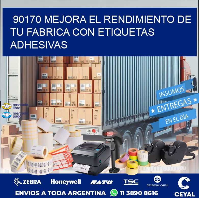 90170 MEJORA EL RENDIMIENTO DE TU FABRICA CON ETIQUETAS ADHESIVAS