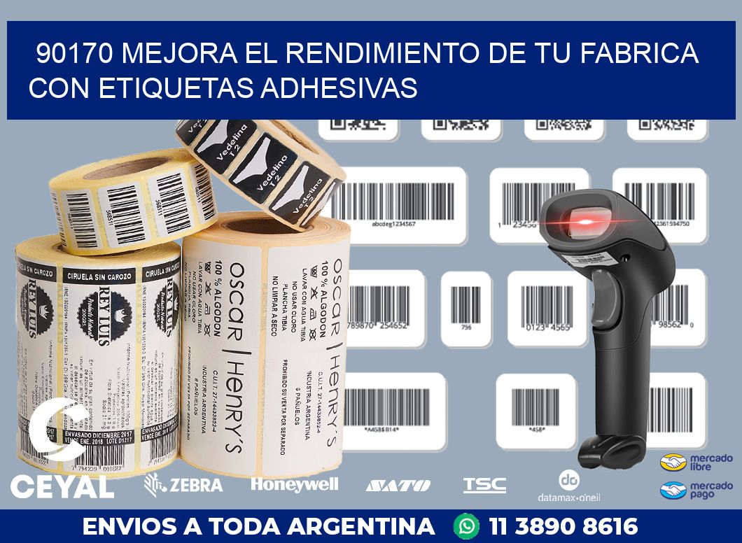 90170 MEJORA EL RENDIMIENTO DE TU FABRICA CON ETIQUETAS ADHESIVAS