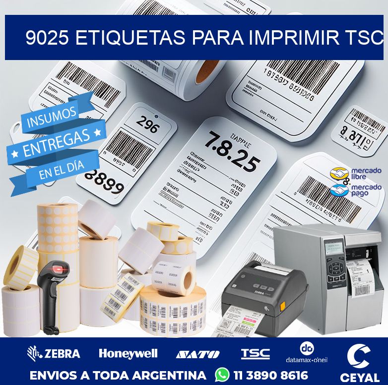 9025 ETIQUETAS PARA IMPRIMIR TSC