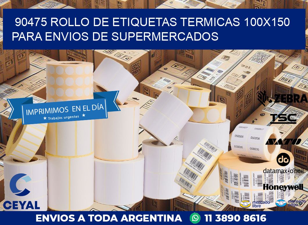 90475 ROLLO DE ETIQUETAS TERMICAS 100X150 PARA ENVIOS DE SUPERMERCADOS