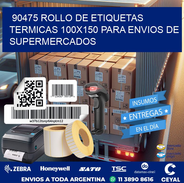90475 ROLLO DE ETIQUETAS TERMICAS 100X150 PARA ENVIOS DE SUPERMERCADOS