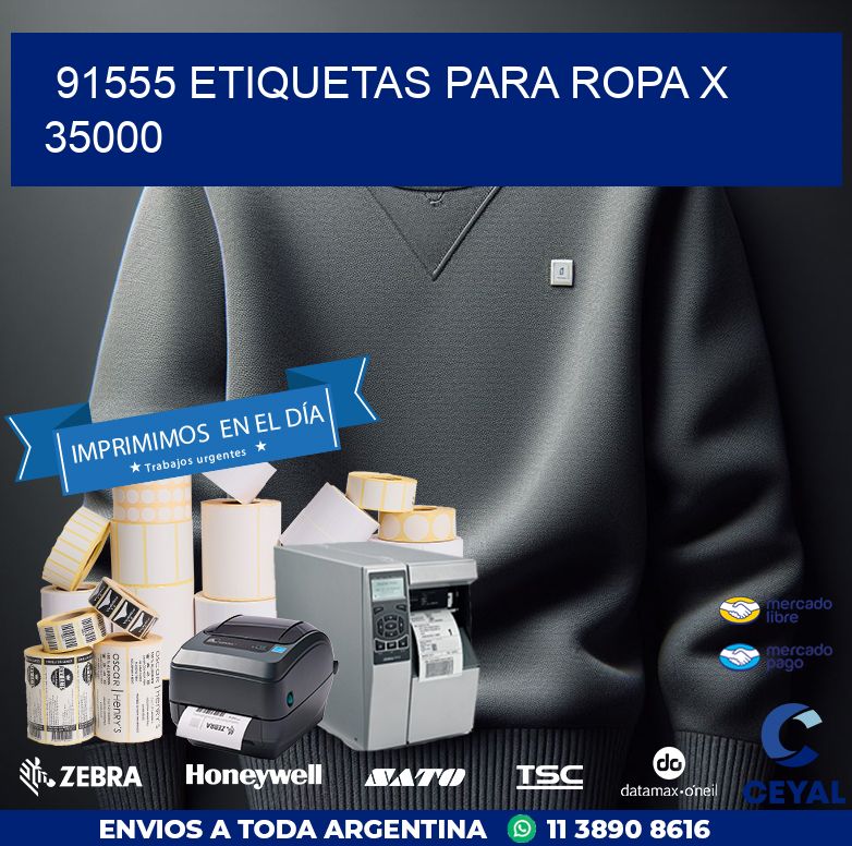 91555 ETIQUETAS PARA ROPA X 35000