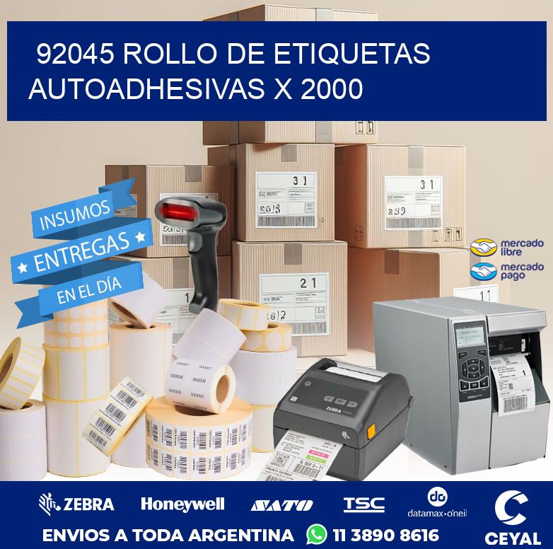 92045 ROLLO DE ETIQUETAS AUTOADHESIVAS X 2000