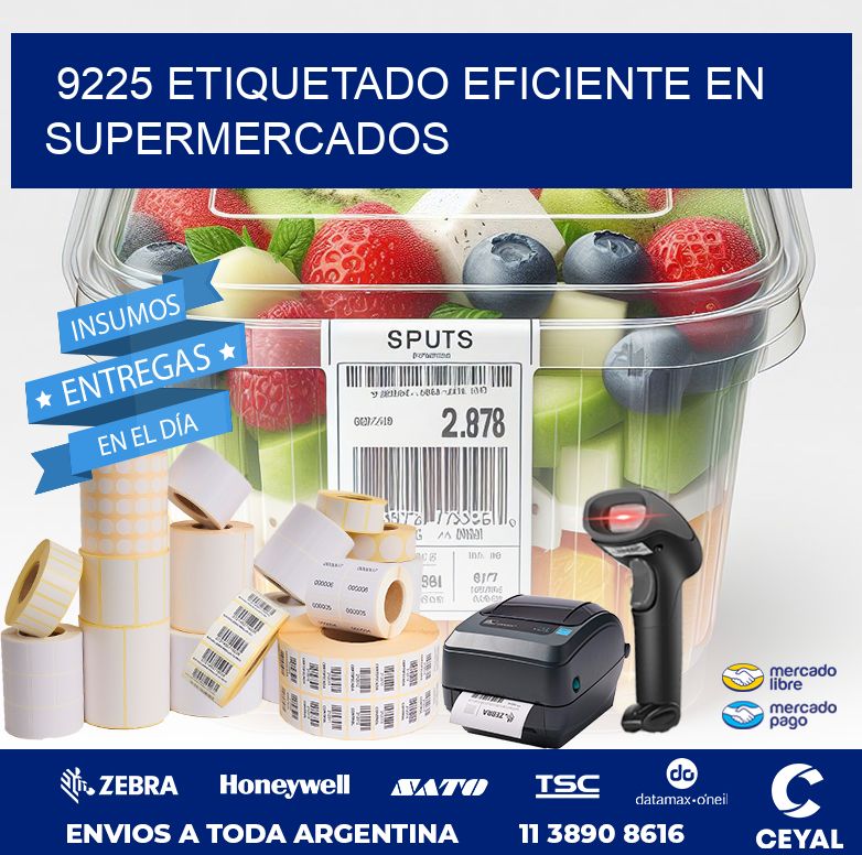 9225 ETIQUETADO EFICIENTE EN SUPERMERCADOS