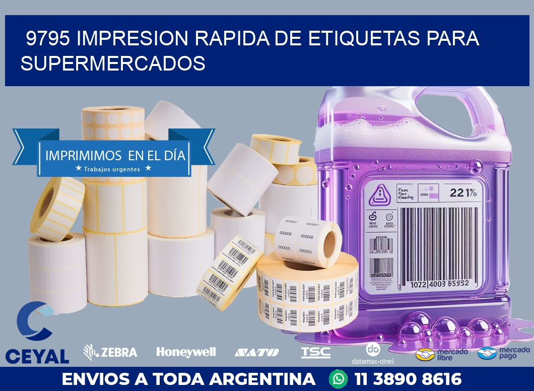 9795 IMPRESION RAPIDA DE ETIQUETAS PARA SUPERMERCADOS