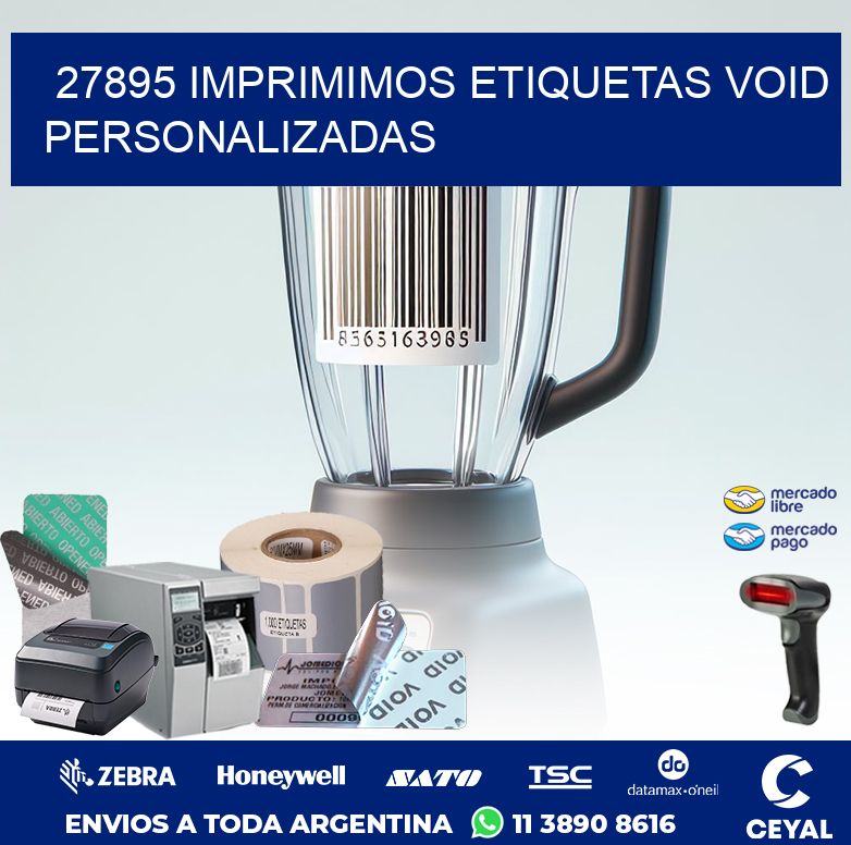 27895 IMPRIMIMOS ETIQUETAS VOID PERSONALIZADAS