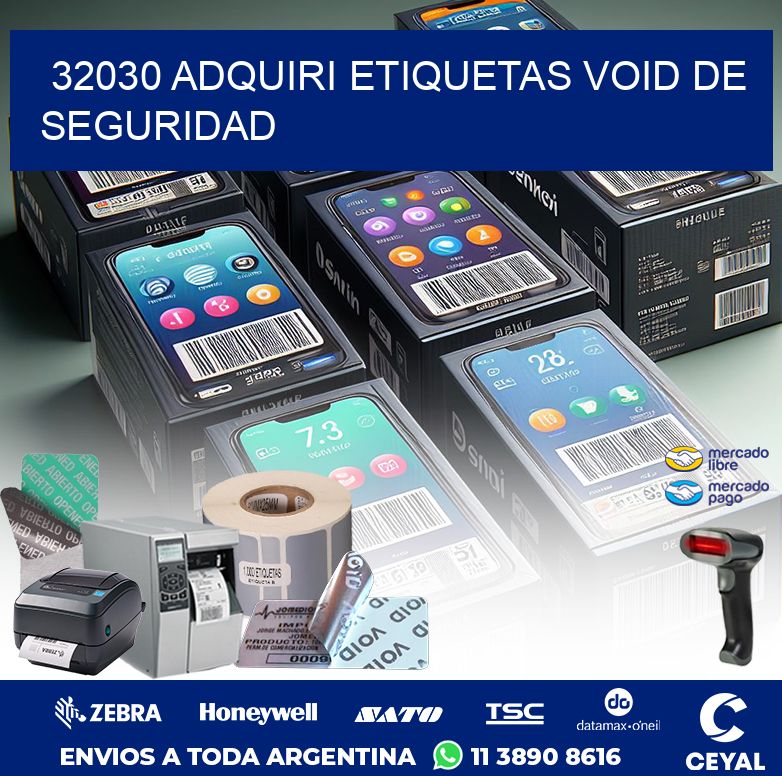 32030 ADQUIRI ETIQUETAS VOID DE SEGURIDAD
