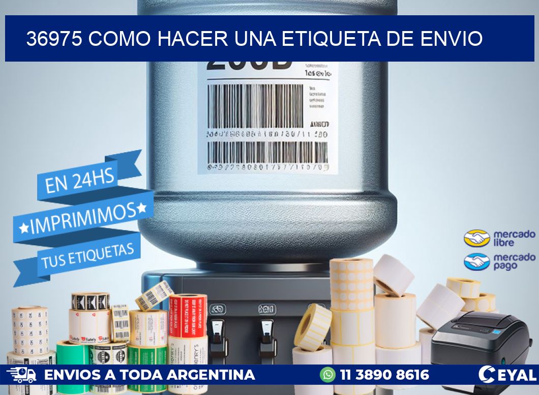 36975 como hacer una etiqueta de envio