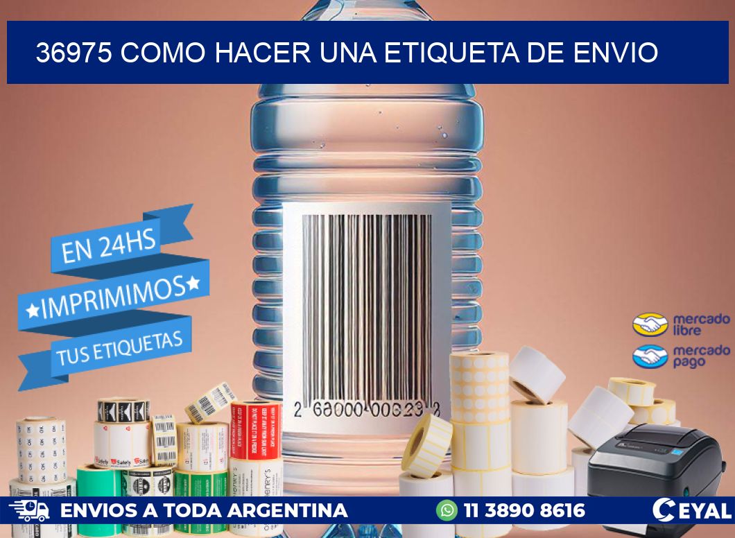 36975 como hacer una etiqueta de envio