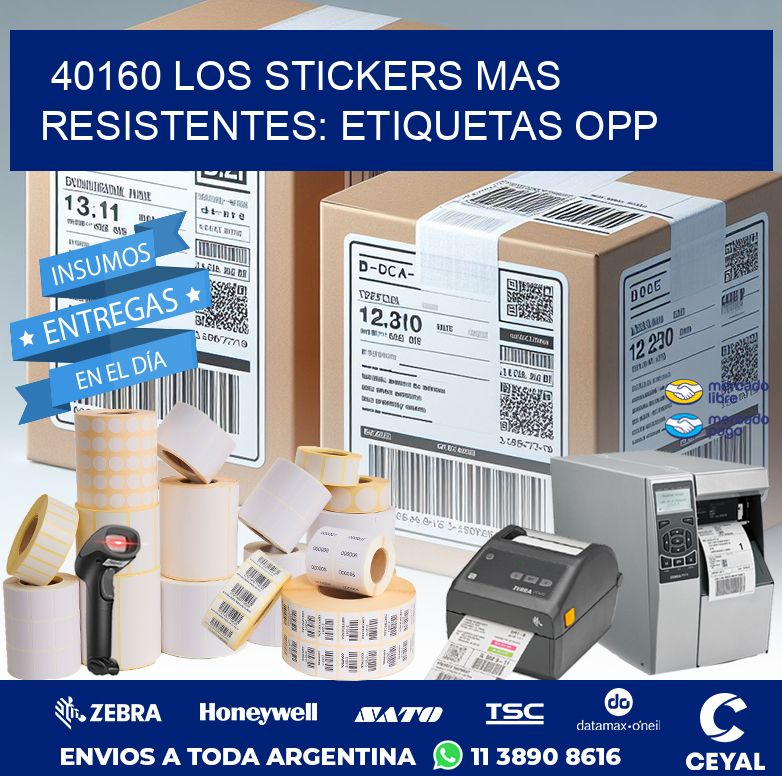 40160 LOS STICKERS MAS RESISTENTES: ETIQUETAS OPP