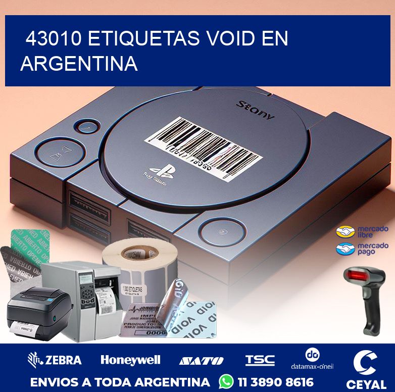 43010 ETIQUETAS VOID EN ARGENTINA