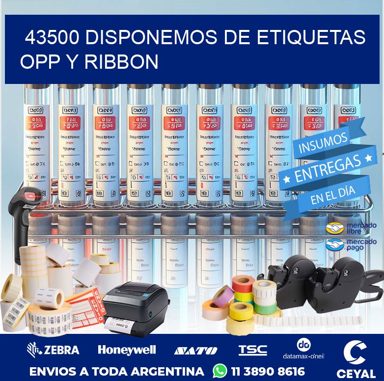 43500 DISPONEMOS DE ETIQUETAS OPP Y RIBBON
