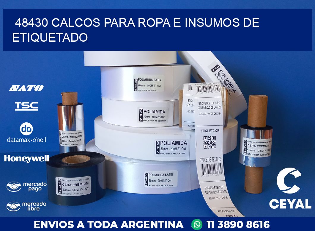 48430 CALCOS PARA ROPA E INSUMOS DE ETIQUETADO