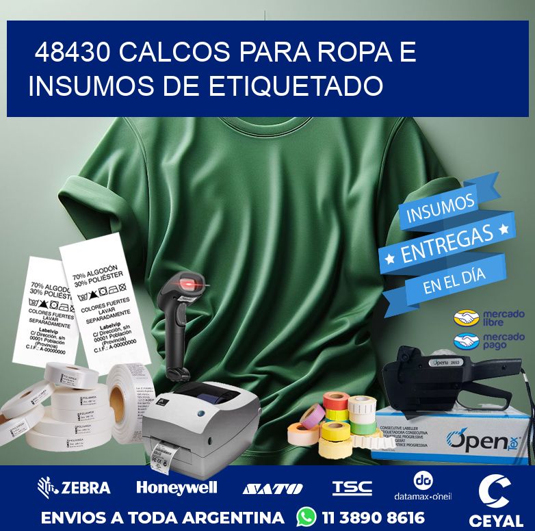 48430 CALCOS PARA ROPA E INSUMOS DE ETIQUETADO