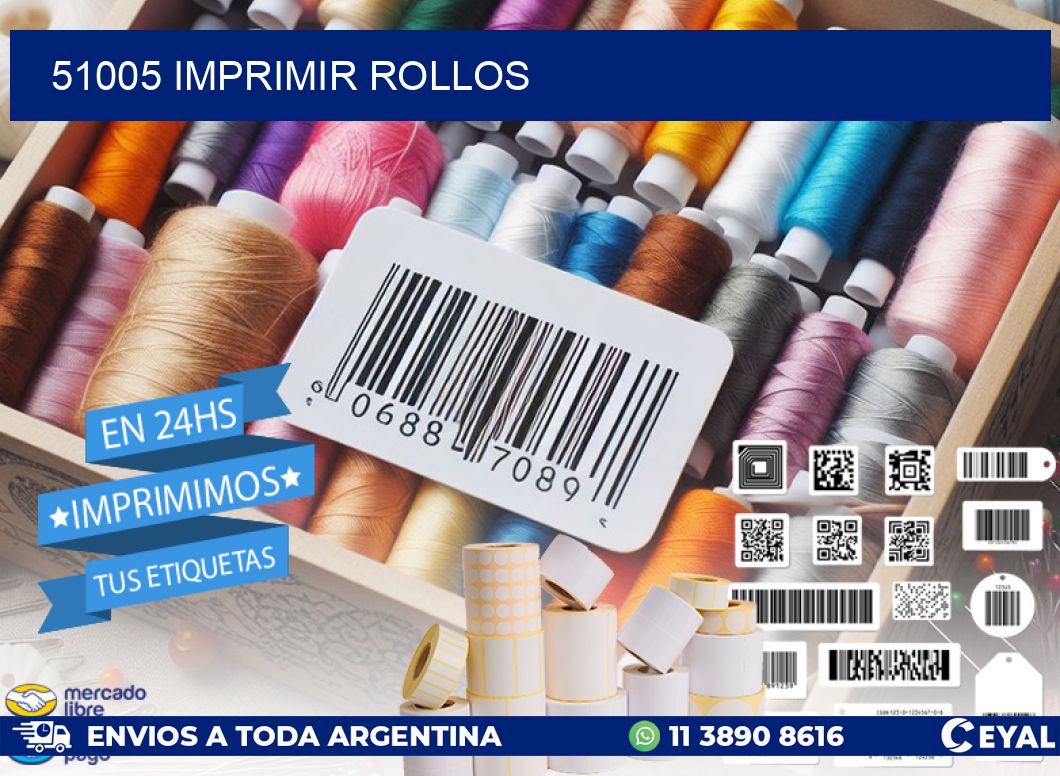 51005 imprimir rollos