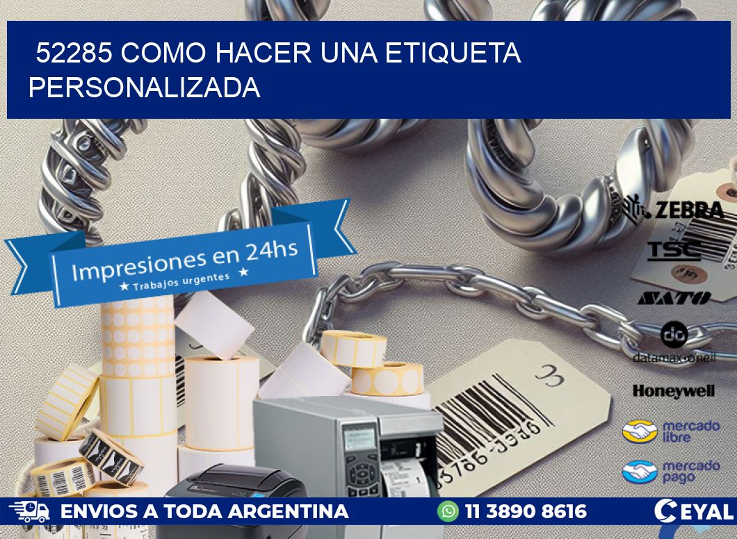 52285 como hacer una etiqueta personalizada