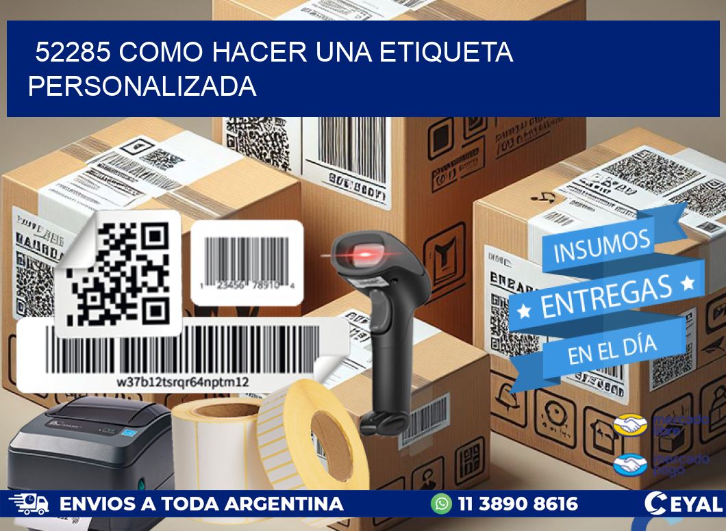 52285 como hacer una etiqueta personalizada