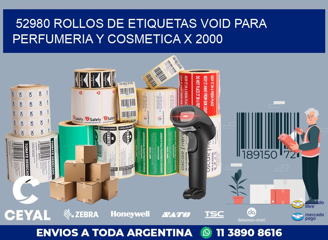 52980 ROLLOS DE ETIQUETAS VOID PARA PERFUMERIA Y COSMETICA X 2000