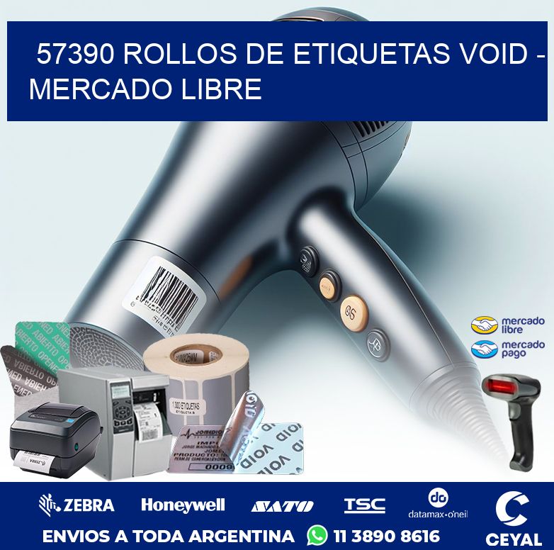57390 ROLLOS DE ETIQUETAS VOID – MERCADO LIBRE